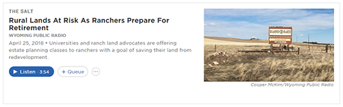2018_04_25_NPR_Article: Rural Lands At Risk As Ranchers Prepare For Retirement